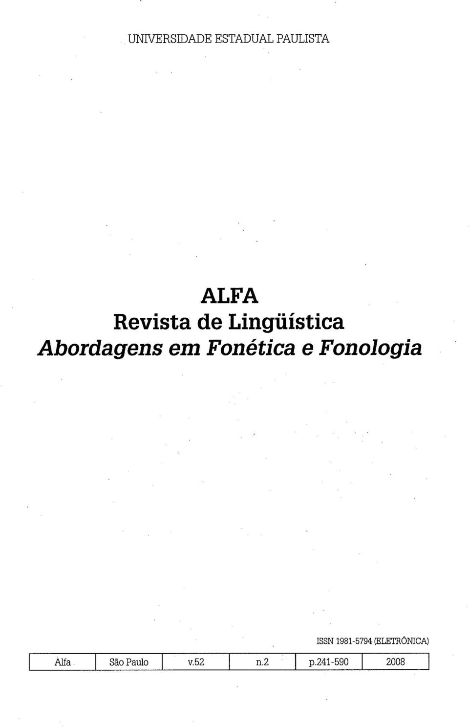 Fonética e Fonologia ISSN 1981-5794