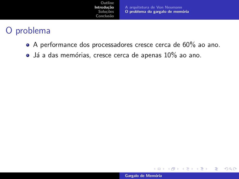 dos processadores cresce cerca de 60% ao ano.