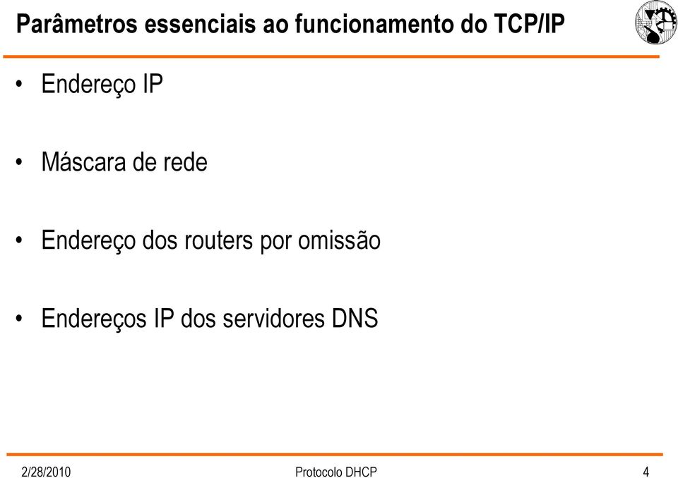 Endereço dos routers por omissão