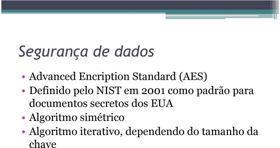 documentos secretos dos EUA Algoritmo simétrico