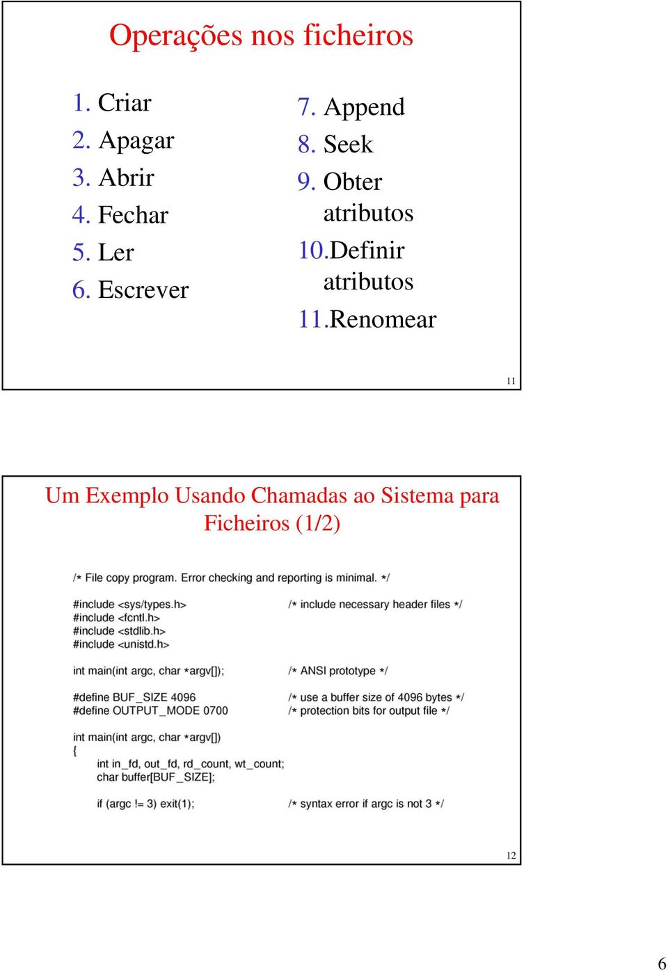 Obter atributos 10.Definir atributos 11.