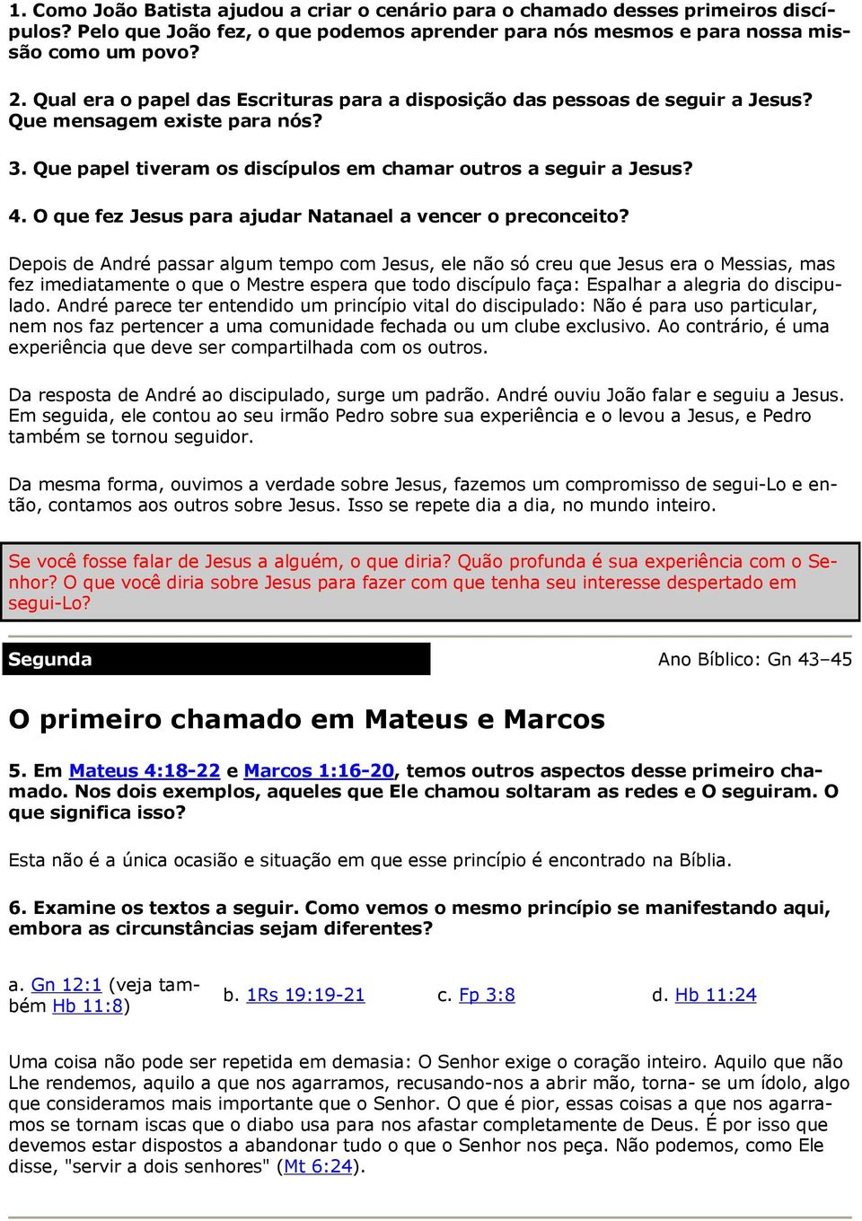 O que fez Jesus para ajudar Natanael a vencer o preconceito?