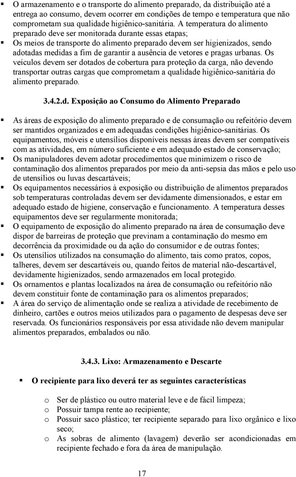 de vetores e pragas urbanas.