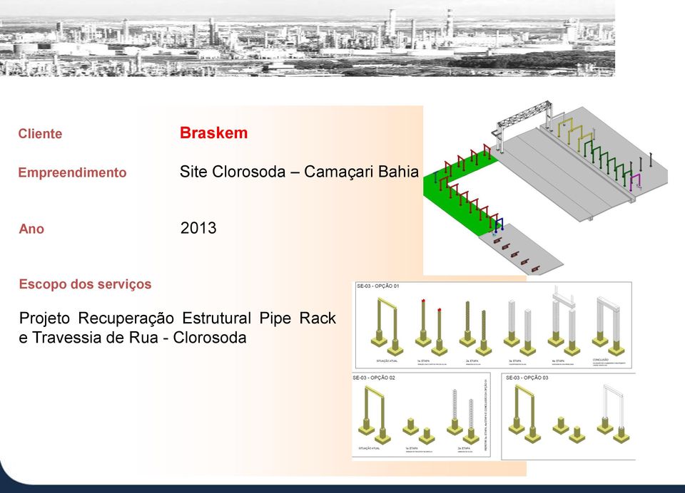 Projeto Recuperação Estrutural Pipe