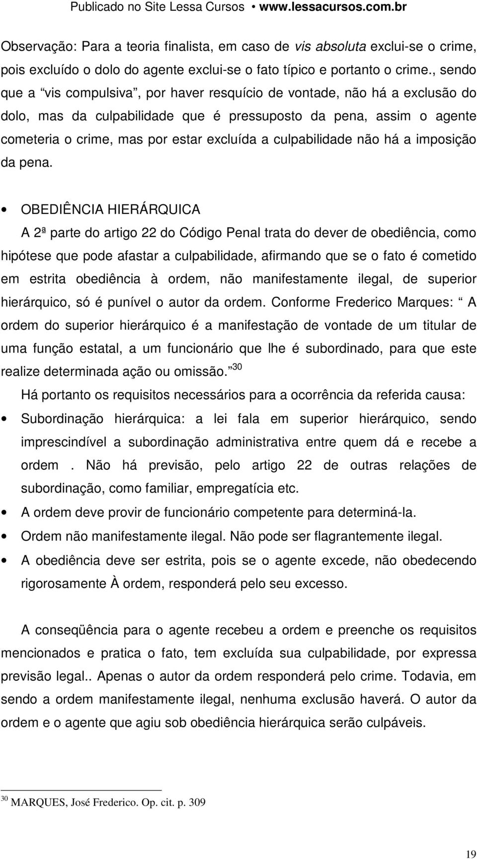 culpabilidade não há a imposição da pena.