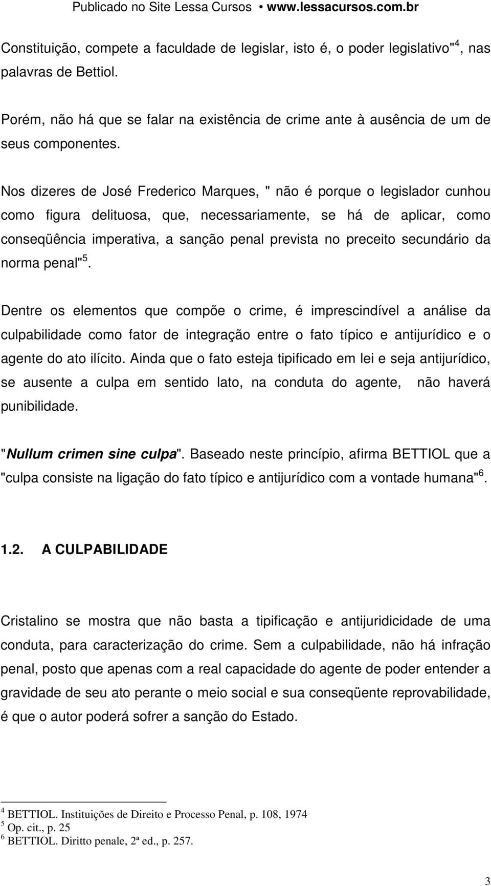 preceito secundário da norma penal" 5.