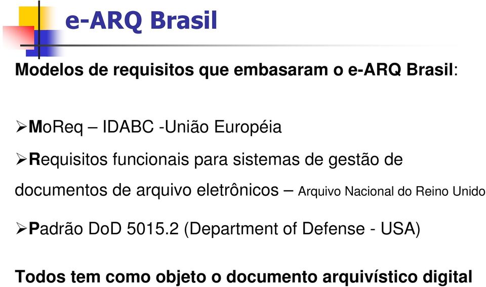 de arquivo eletrônicos Arquivo Nacional do Reino Unido Padrão DoD 5015.