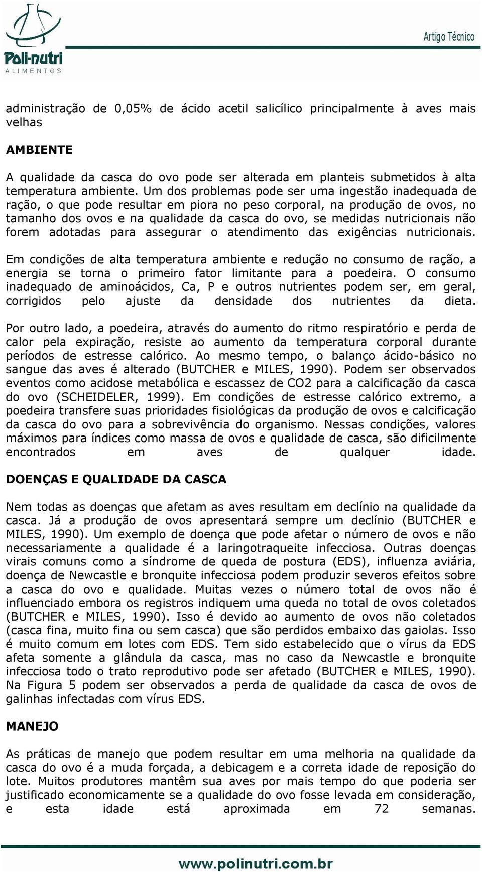 nutricionais não forem adotadas para assegurar o atendimento das exigências nutricionais.