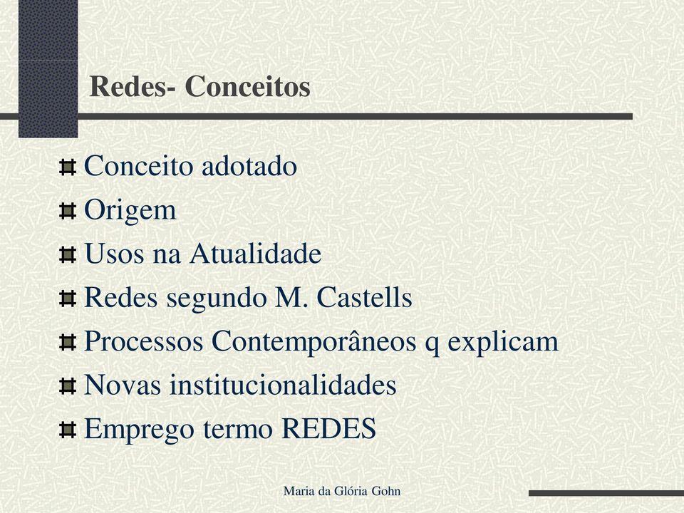 Castells Processos Contemporâneos q