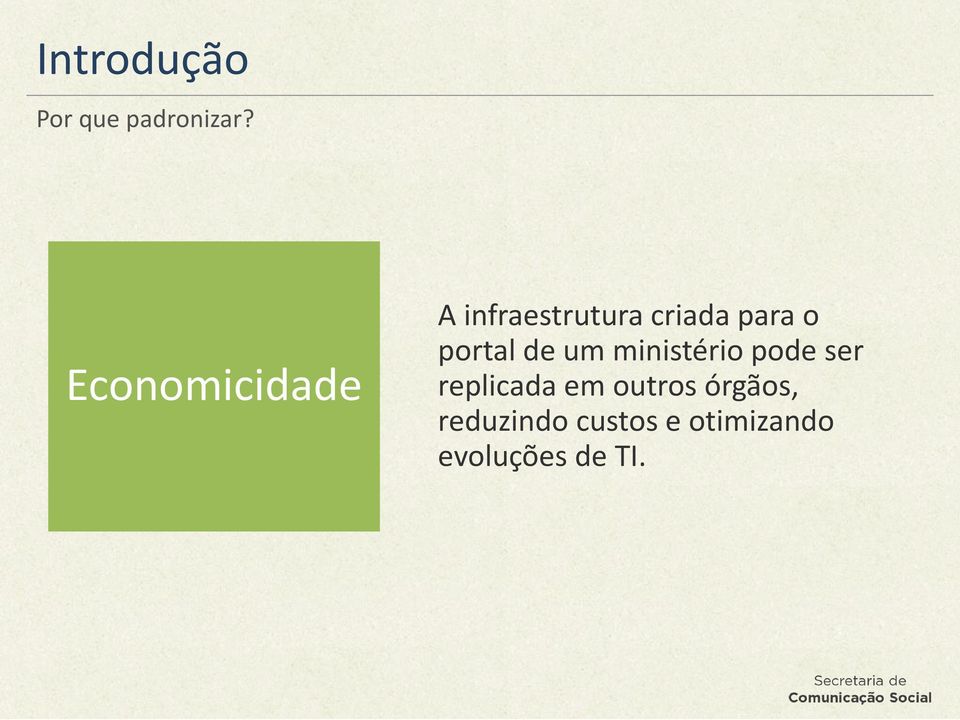 portal de um ministério pode ser replicada em