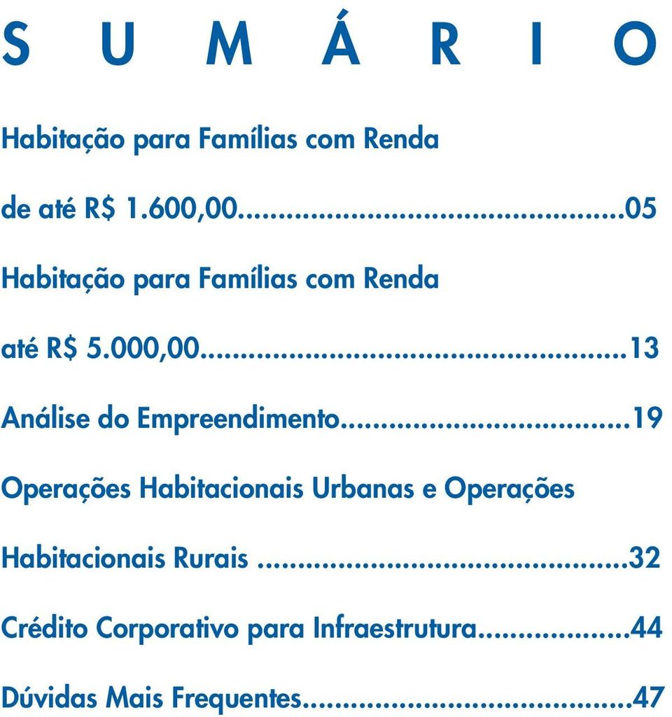 ..13 Análise do Empreendimento.