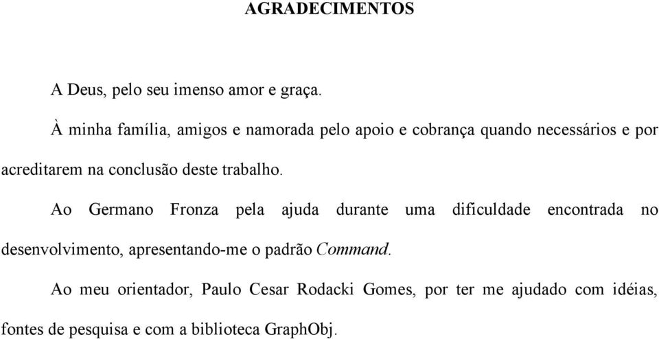 conclusão deste trabalho.