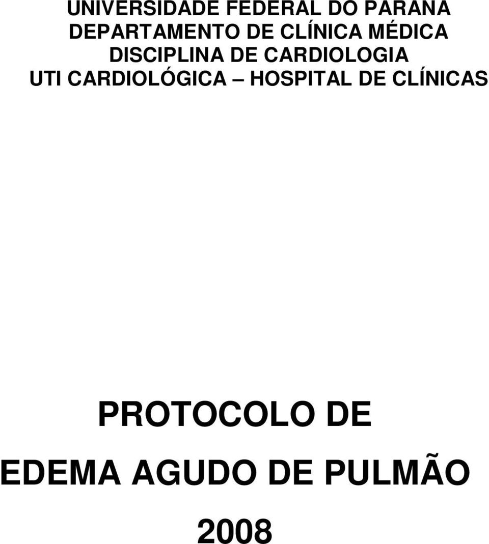 DE CARDIOLOGIA UTI CARDIOLÓGICA HOSPITAL