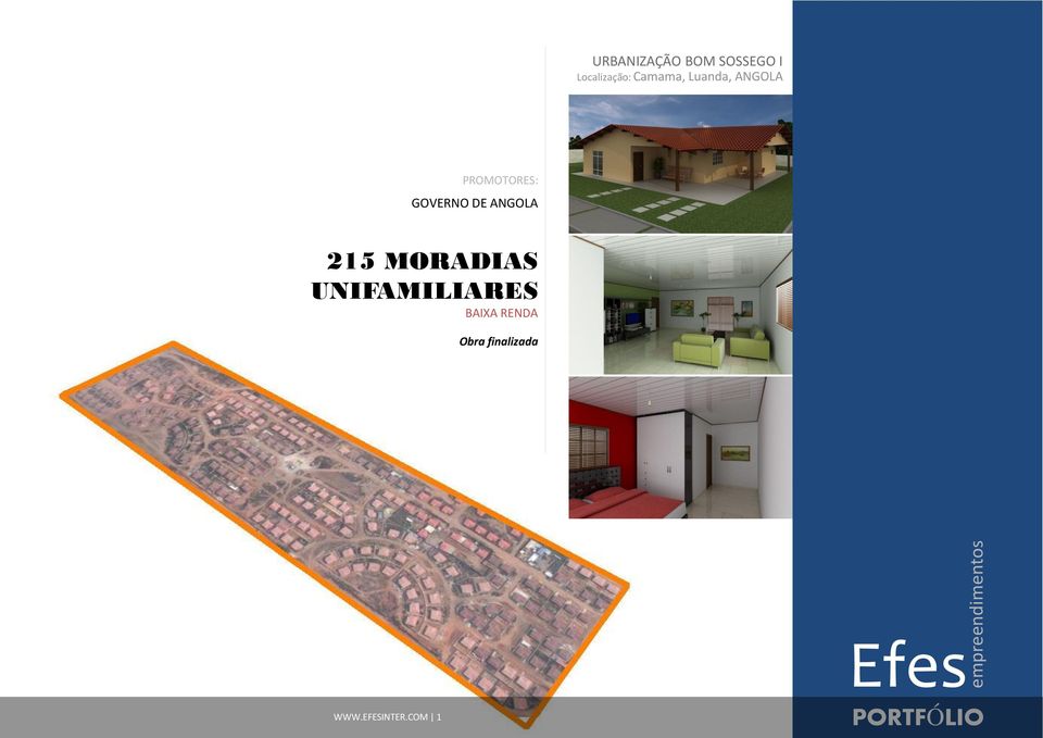 DE ANGOLA 215 MORADIAS UNIFAMILIARES BAIXA