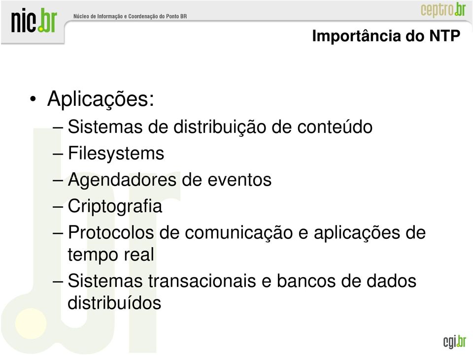 Criptografia Protocolos de comunicação e aplicações de