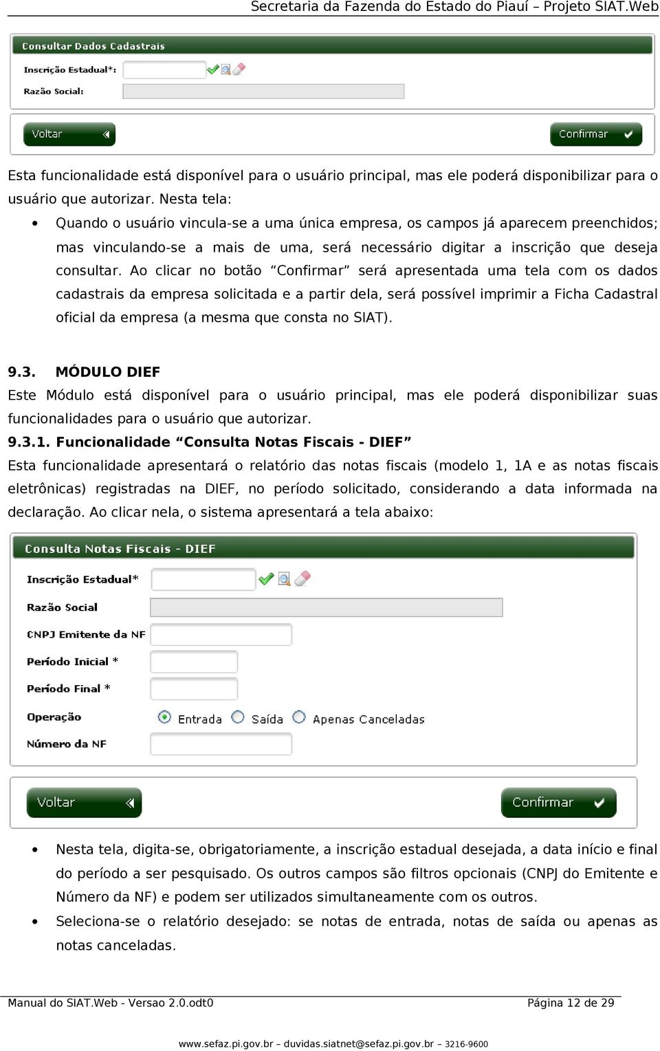 Ao clicar no botão Confirmar será apresentada uma tela com os dados cadastrais da empresa solicitada e a partir dela, será possível imprimir a Ficha Cadastral oficial da empresa (a mesma que consta