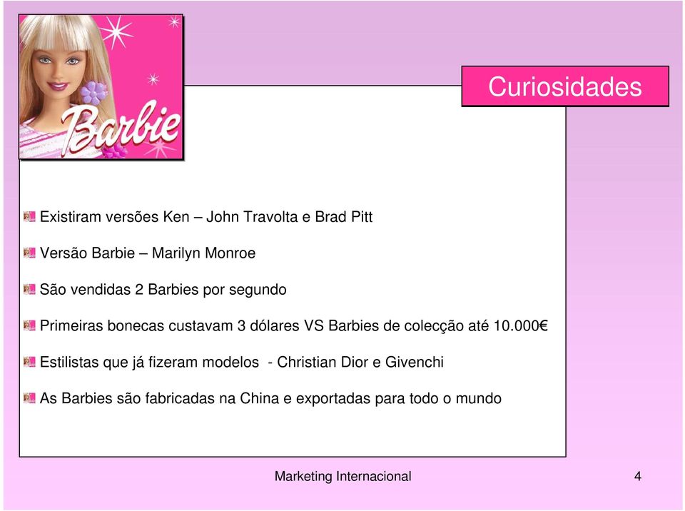 Barbies de colecção até 10.