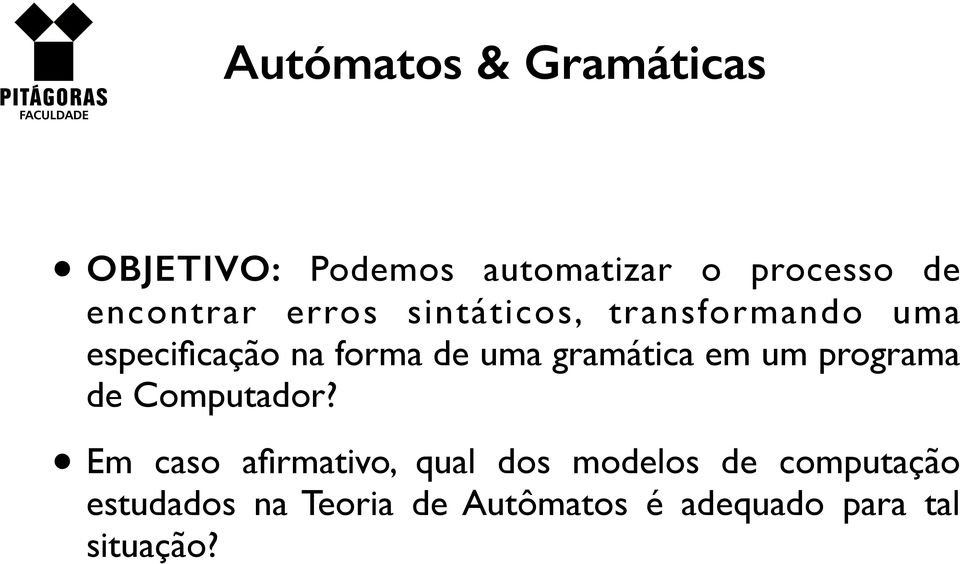 uma gramática em um programa de Computador?