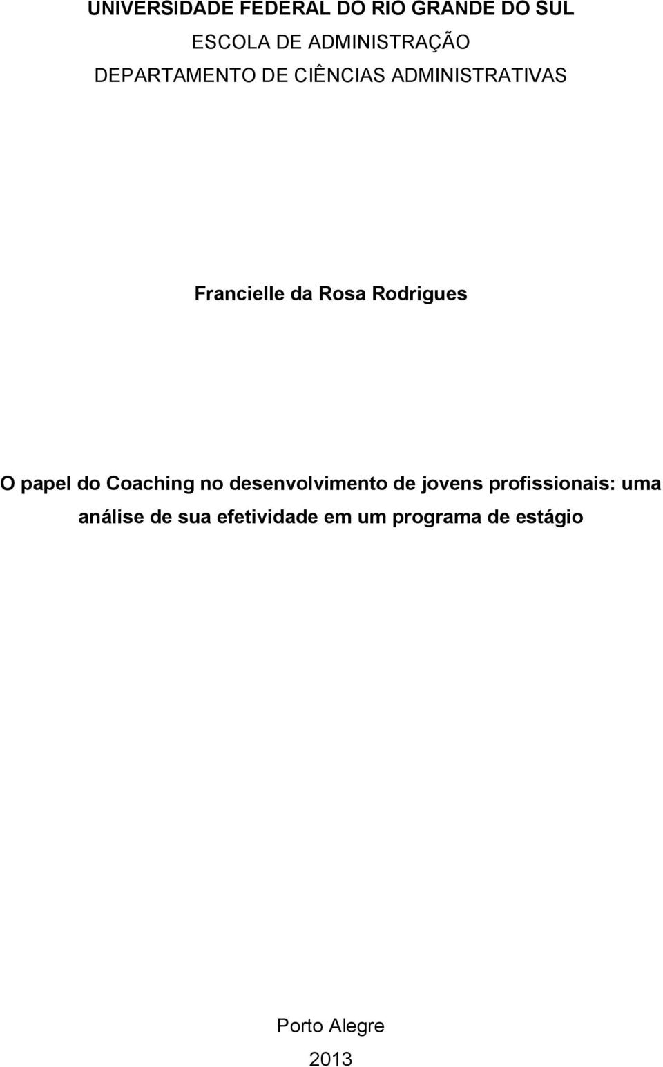 Rodrigues O papel do Coaching no desenvolvimento de jovens