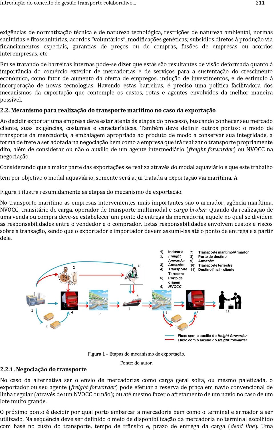 proução via financiamentos especiais, garantias e preços ou e compras, fusões e empresas ou acoros interempresas, etc.