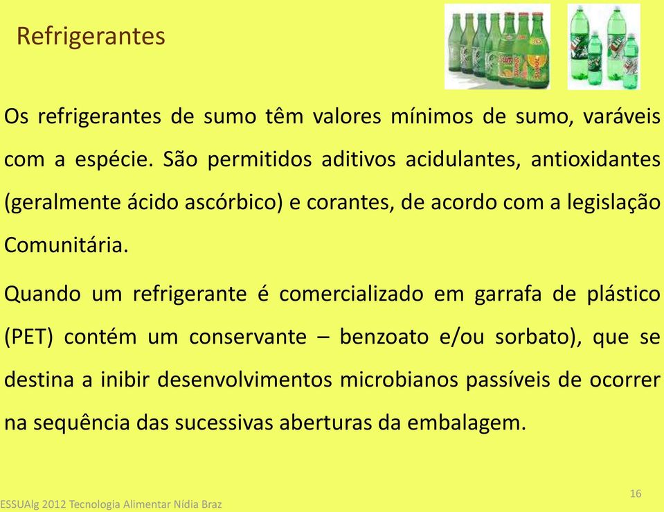 legislação Comunitária.