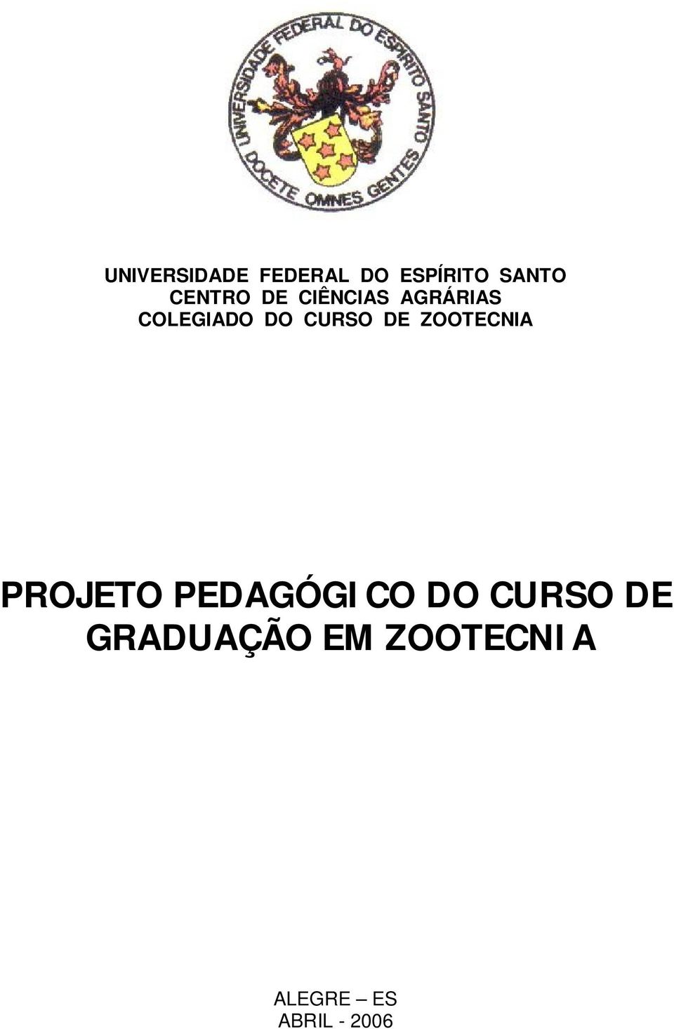 CURSO DE ZOOTECNIA PROJETO PEDAGÓGICO DO