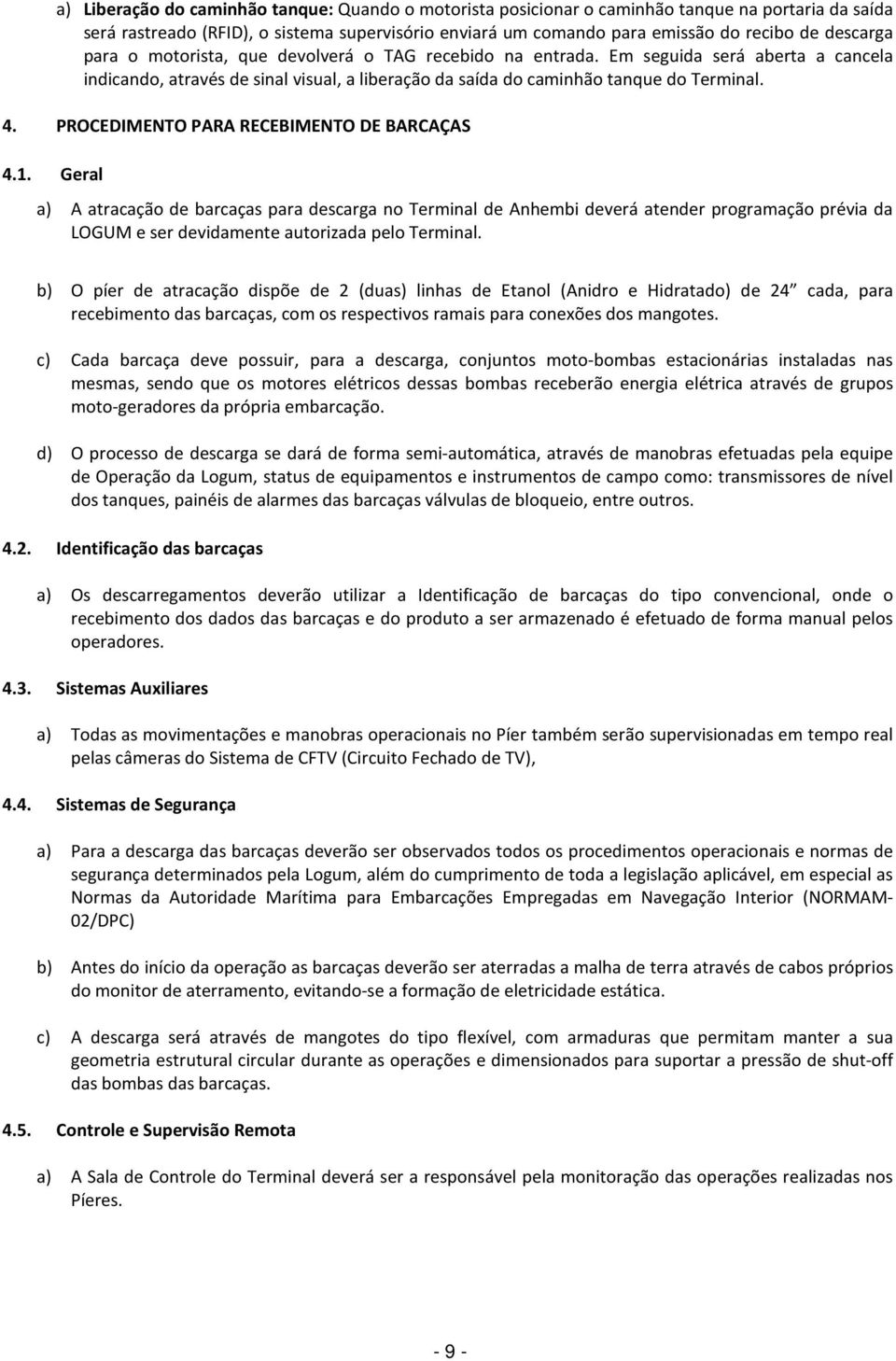 PROCEDIMENTO PARA RECEBIMENTO DE BARCAÇAS 4.1.