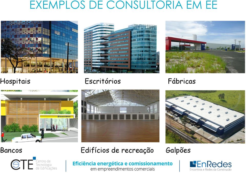 Escritórios Edifícios de