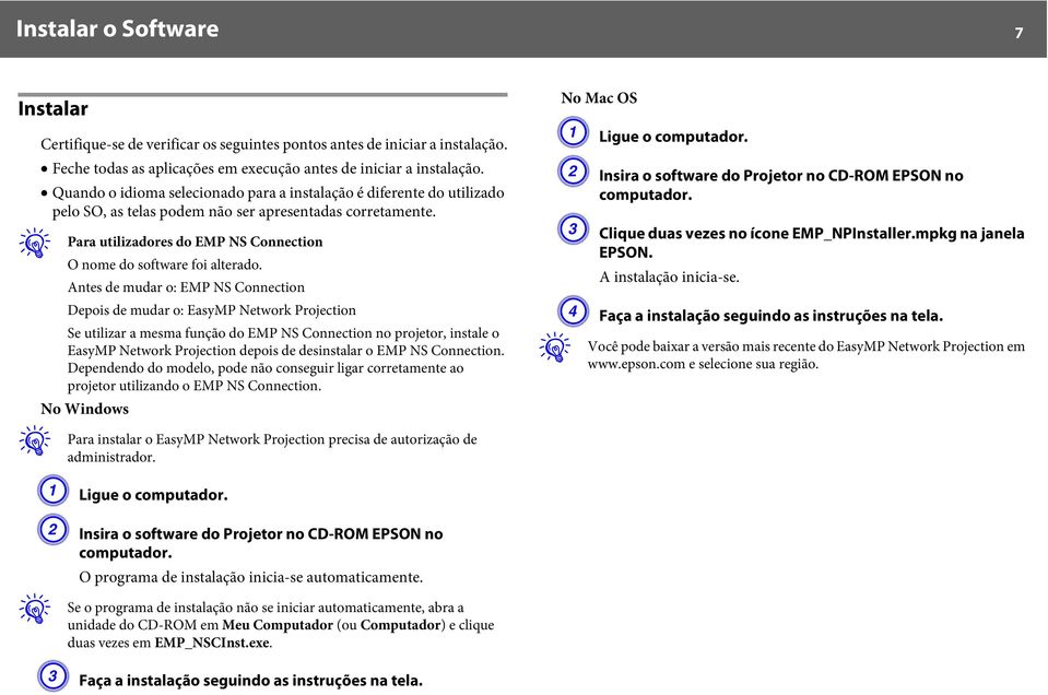 q Para utilizadores do EMP NS Connection O nome do software foi alterado.