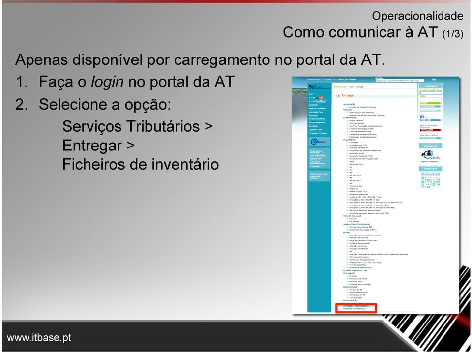 Faça o login no portal da AT 2.