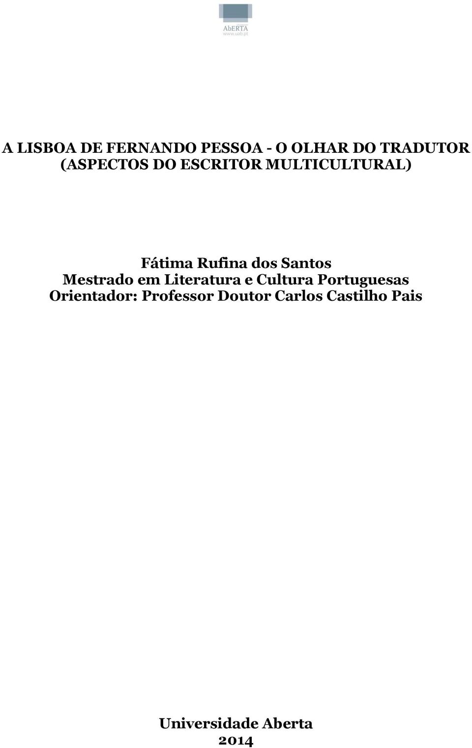 Santos Mestrado em Literatura e Cultura Portuguesas