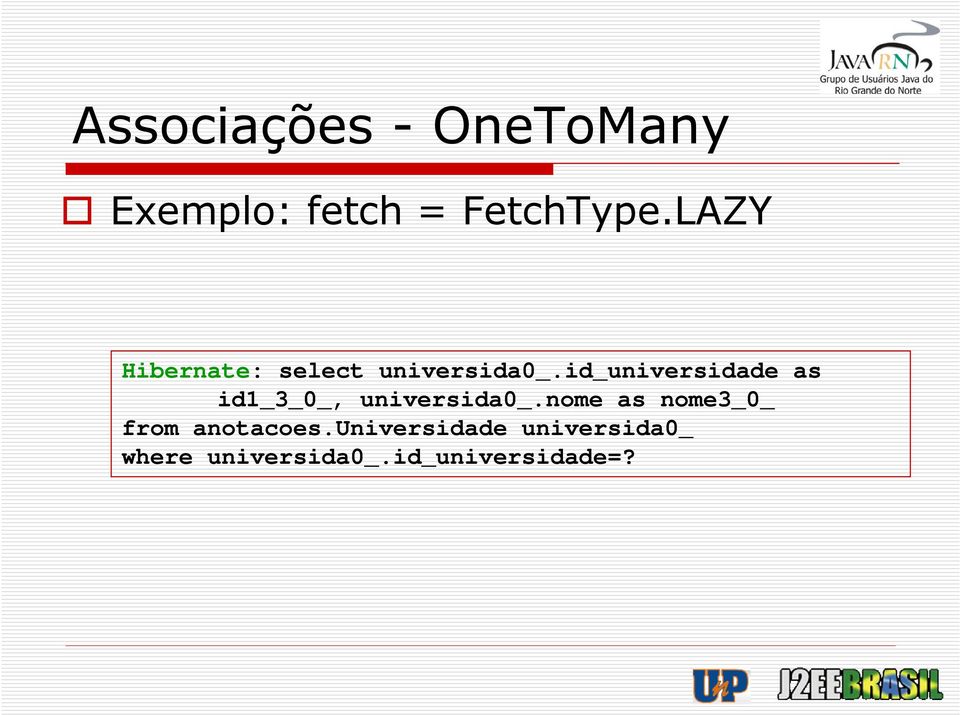 id_universidade as id1_3_0_, universida0_.