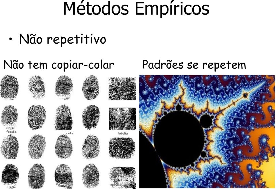 Não tem