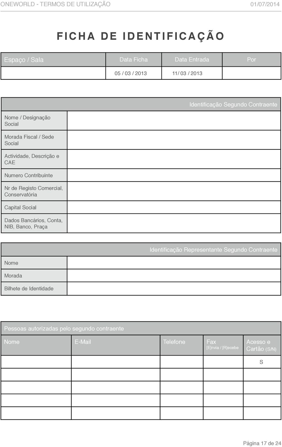 Registo Comercial, Conservatória Capital Social Dados Bancários, Conta, NIB, Banco, Praça Nome Morada Bilhete de Identidade Pessoas