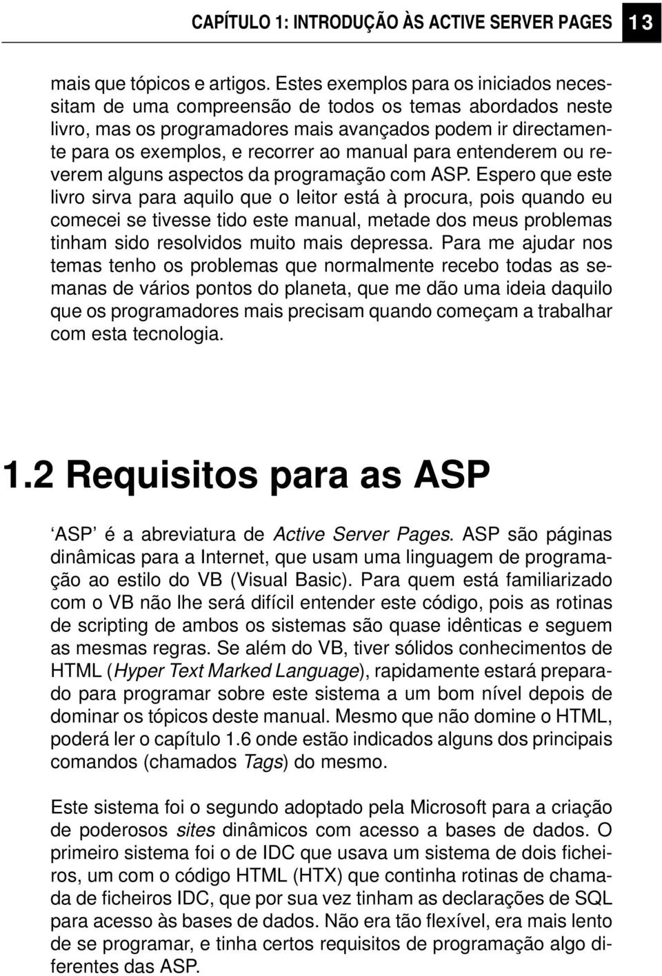 manual para entenderem ou reverem alguns aspectos da programação com ASP.