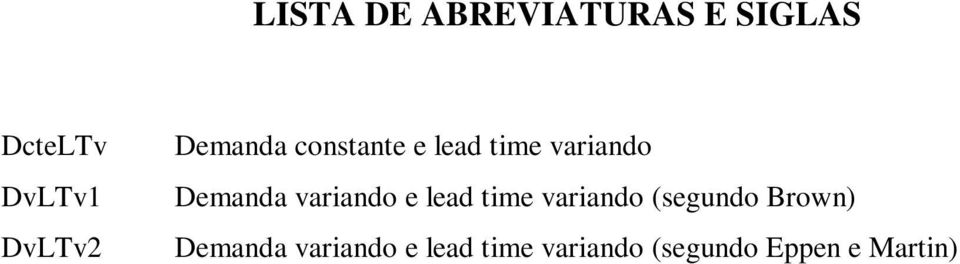 variando e lead ime variando segundo Brown