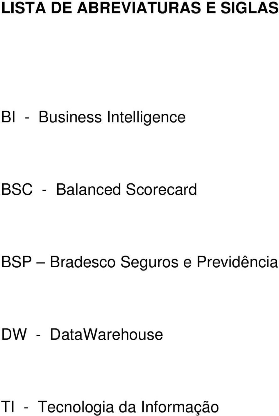 Scorecard BSP Bradesco Seguros e