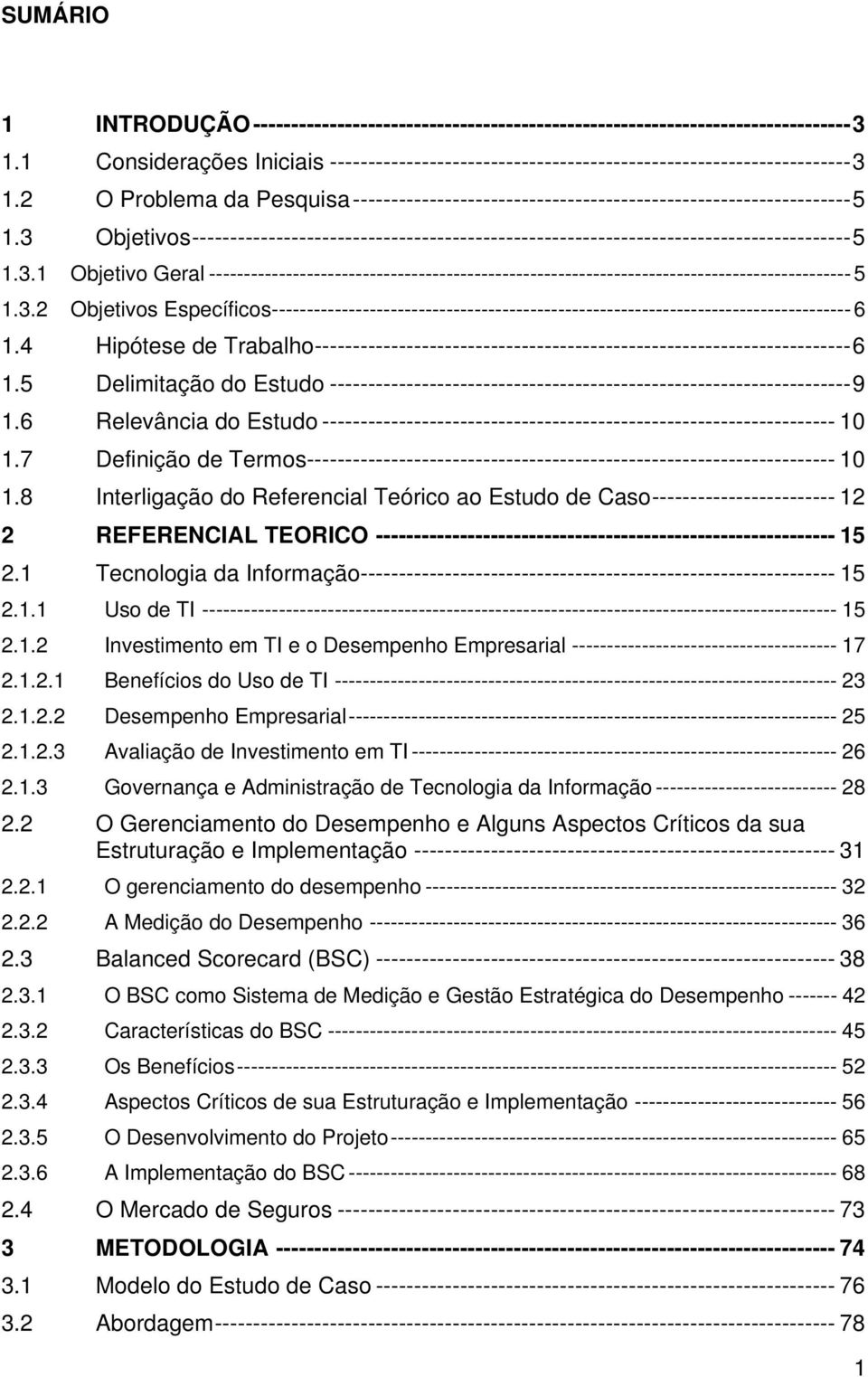 Objetivos--------------------------------------------------------------------------------------5 1.3.