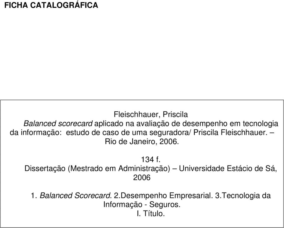 Rio de Janeiro, 2006. 134 f.