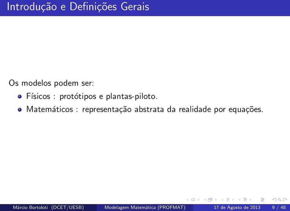 Matemáticos : representação abstrata da realidade por