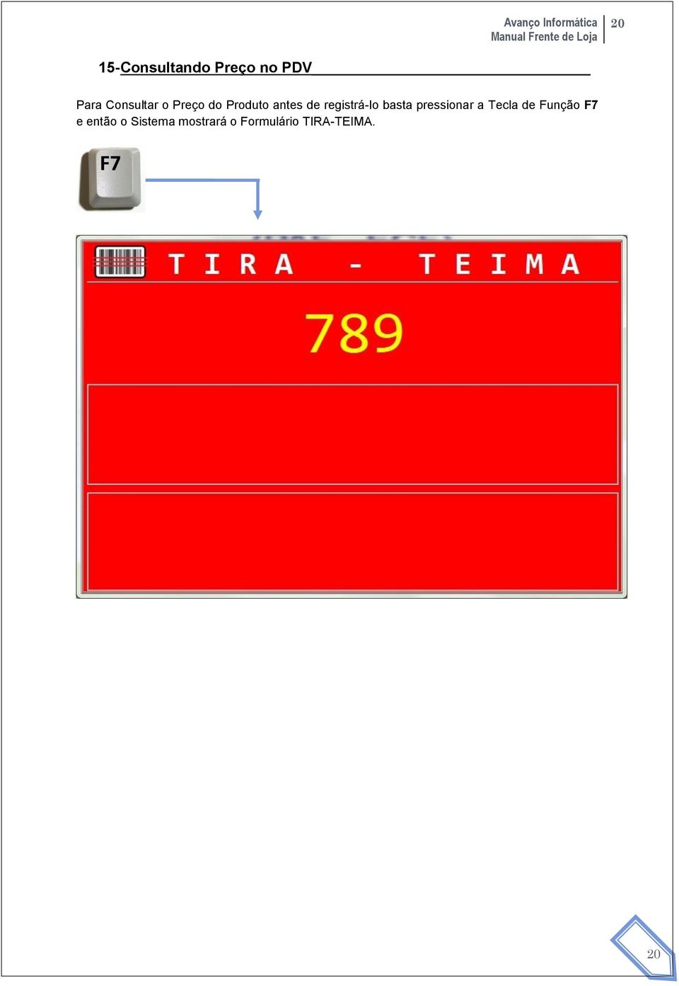 registrá-lo basta pressionar a Tecla de