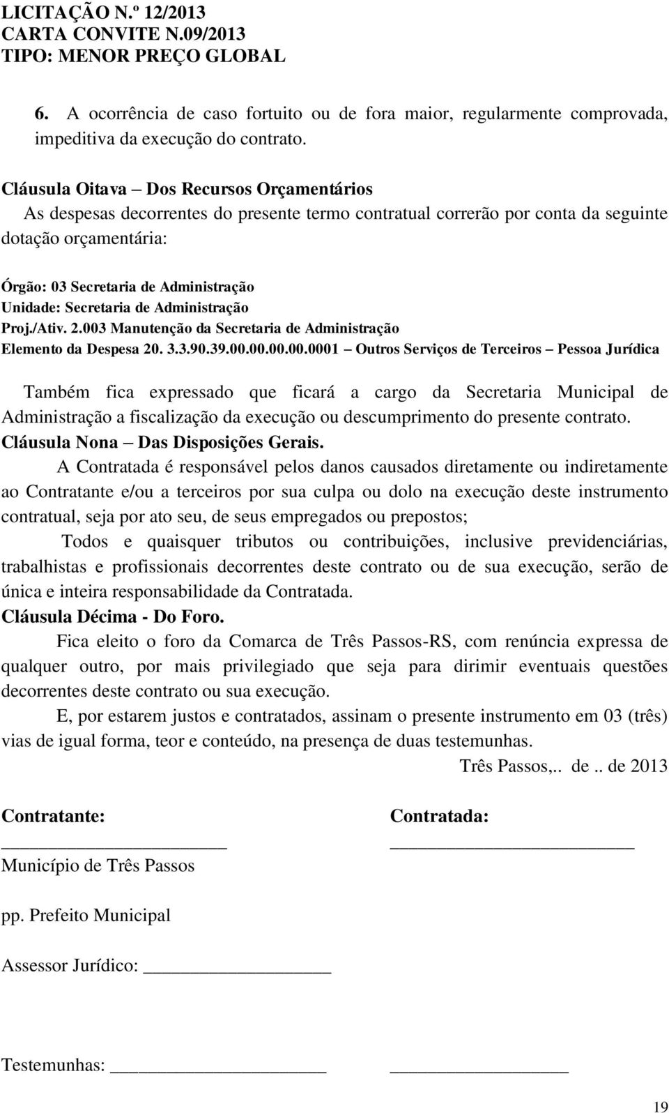 Secretaria de Administração Proj./Ativ. 2.003