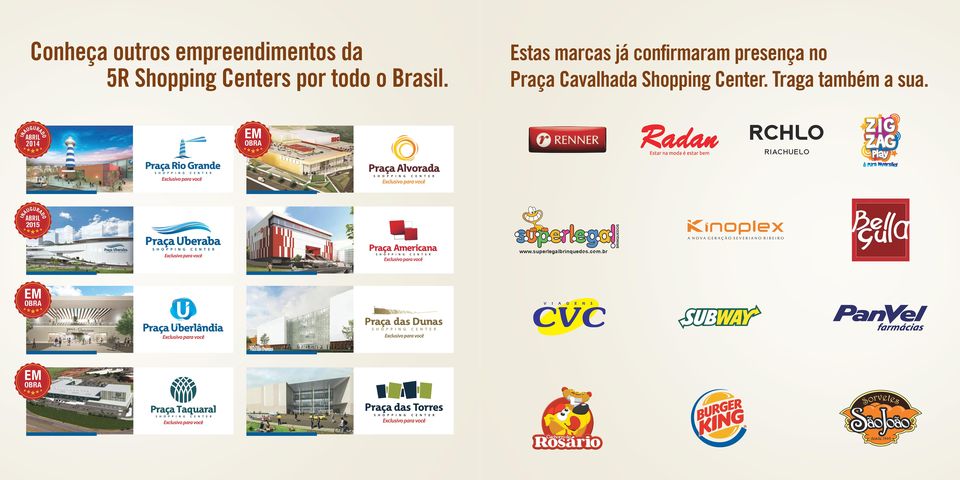 Estas marcas já confirmaram presença no Praça Cavalhada