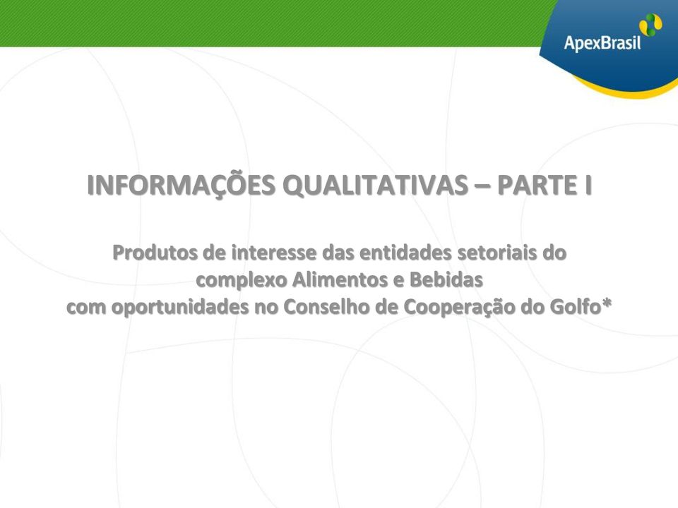 setoriais do complexo Alimentos e