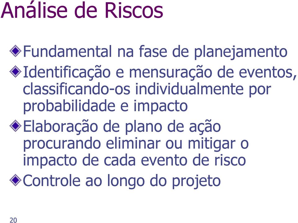 probabilidade e impacto Elaboração de plano de ação procurando