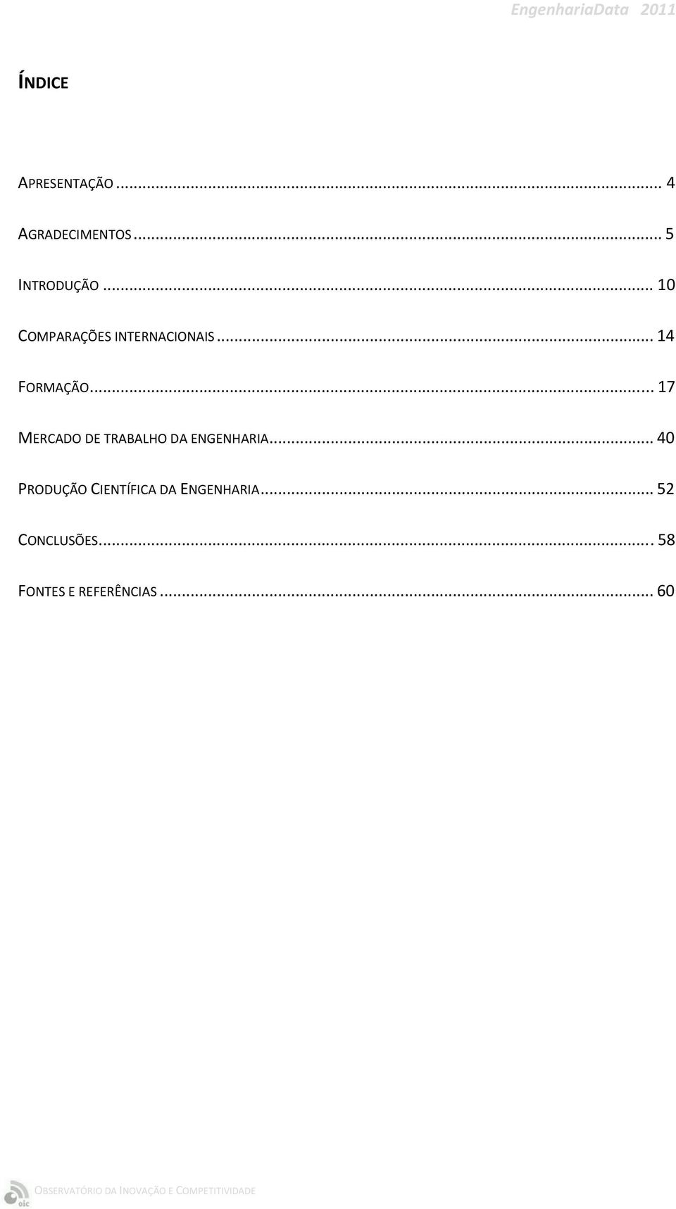 .. 17 MERCADO DE TRABALHO DA ENGENHARIA.