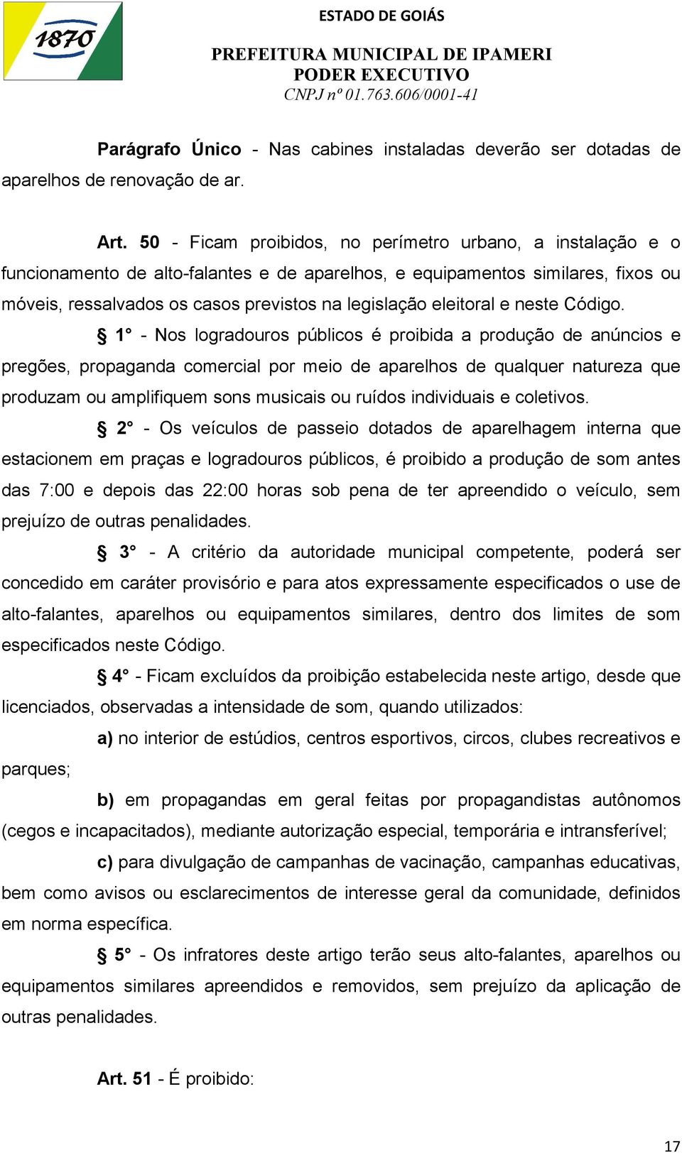 eleitoral e neste Código.