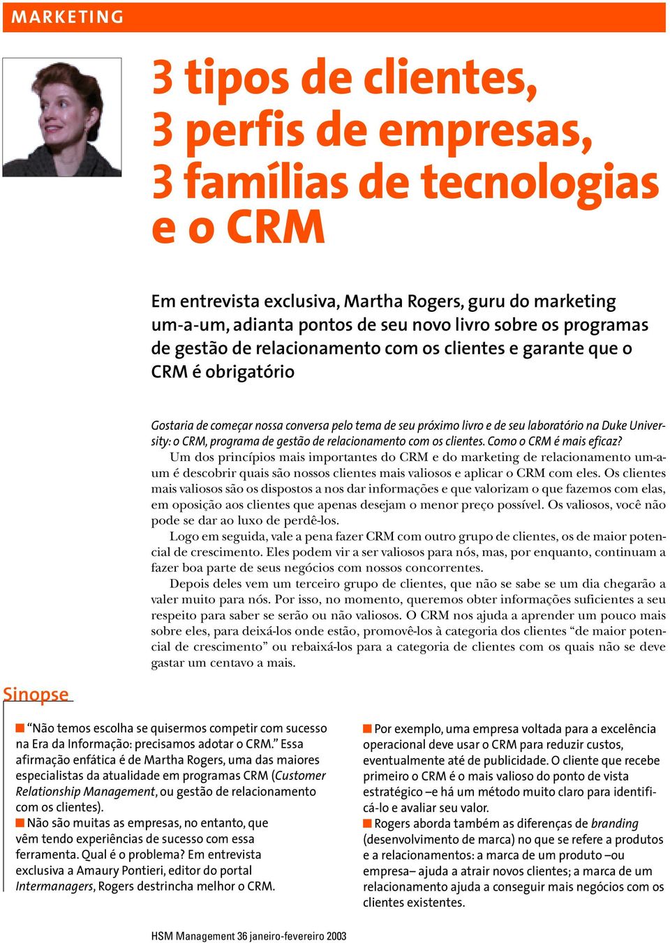 de gestão de relacionamento com os clientes. Como o CRM é mais eficaz?