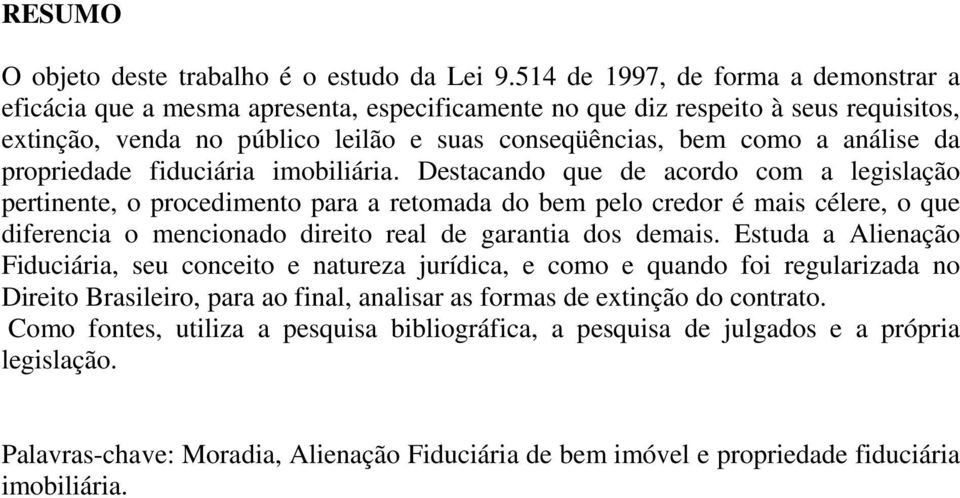 da propriedade fiduciária imobiliária.