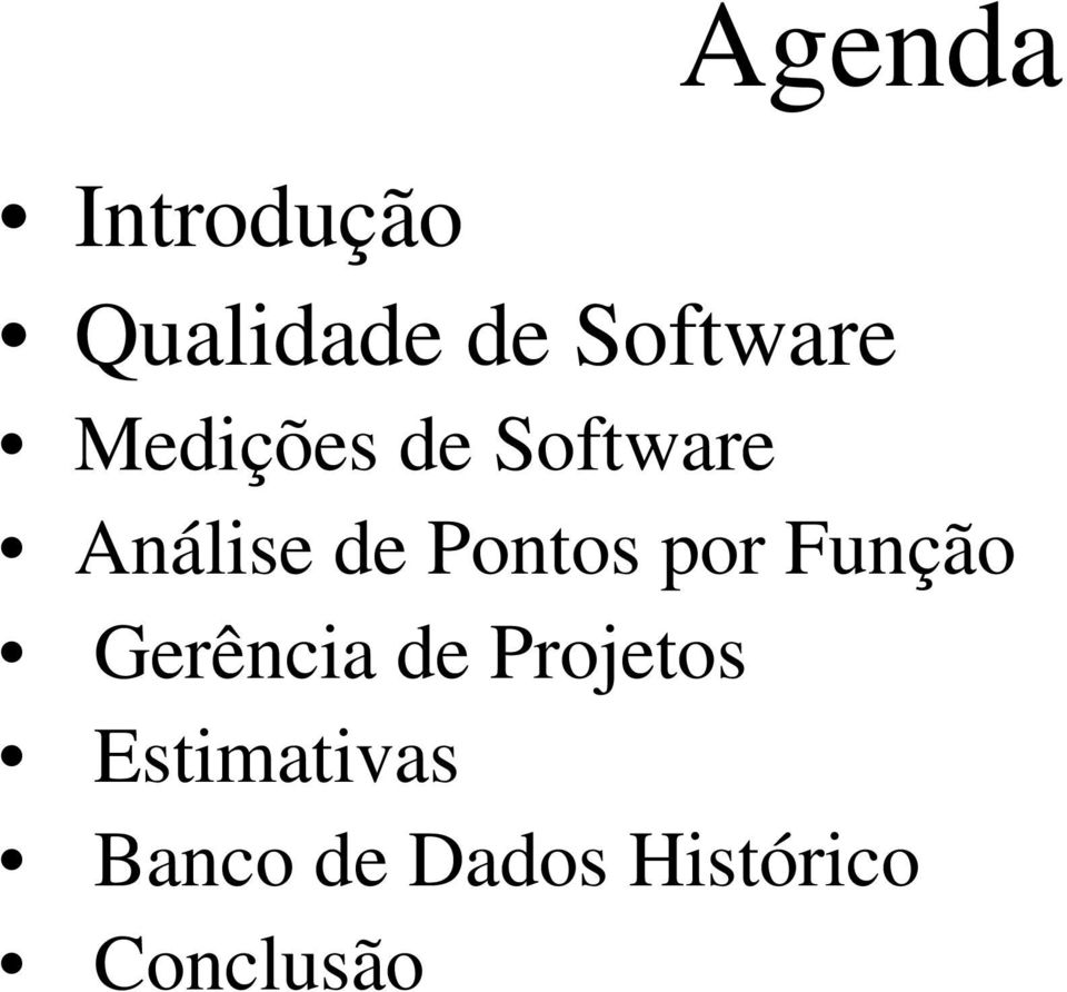 por Função Gerência de Projetos